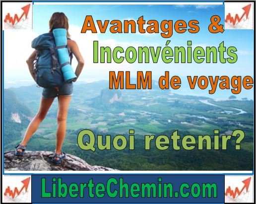 avantages et inconvénients mlm voyage