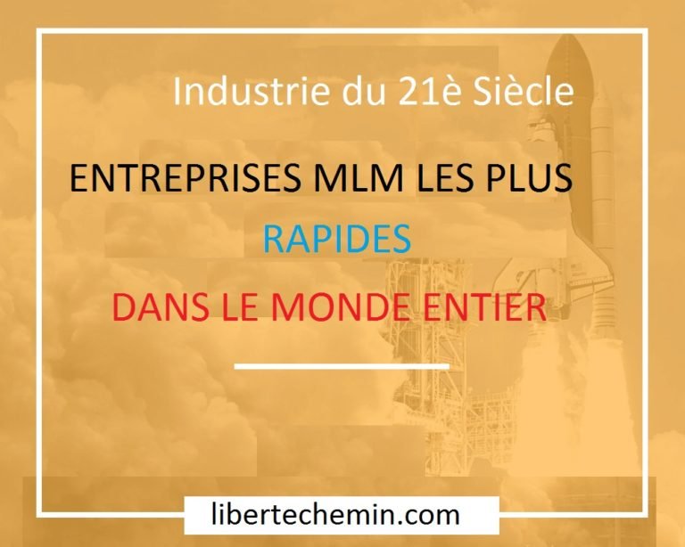 #TOP Les 20 Entreprises MLM les plus Rapides en 2018